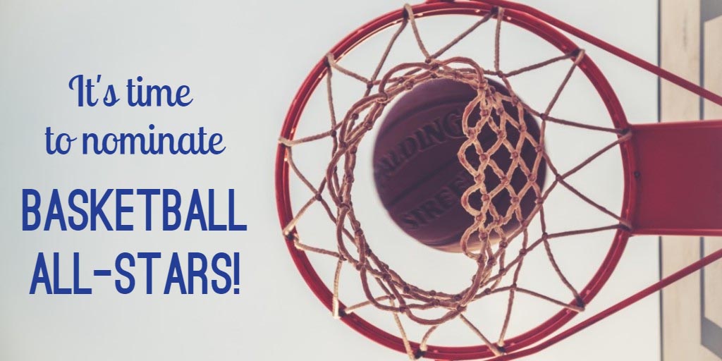 It's time to nominate Basketball All-Stars!